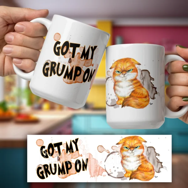 Cat Coffee Mug - GOT MY GRUMP ON- 15 OZ Ceramic